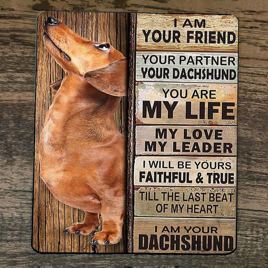 Mouse Pad I am Your Dachshund Dog Friend #2 Brown