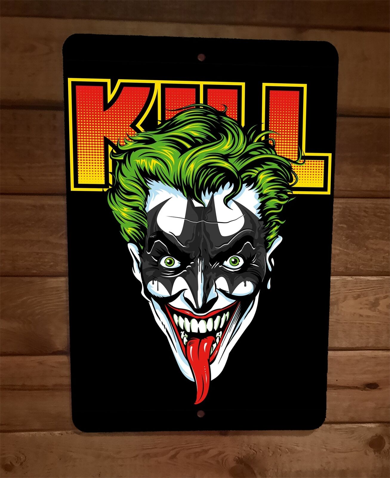 Kill Kiss Joker Parody 8x12 Metal Wall Sign – Sign Junky