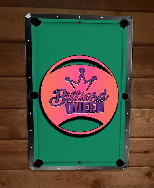 Billiard Queen Pool Hall Game Room 8x12 Metal Wall Bar Sign Poster