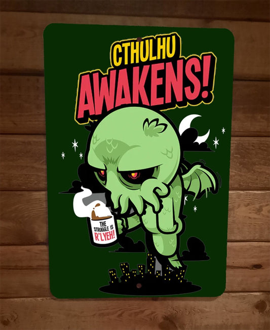 Cthulhu Awakens Art 8x12 Metal Wall Sign