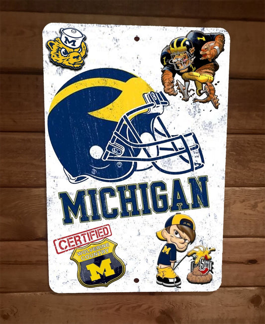 Certified Michigan Wolverines Fan Go Blue 8x12 Metal Wall Sign