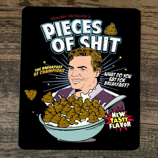 Mouse Pad Shooter McGavins Pieces of Sh*t Cereal Happy Gilmore