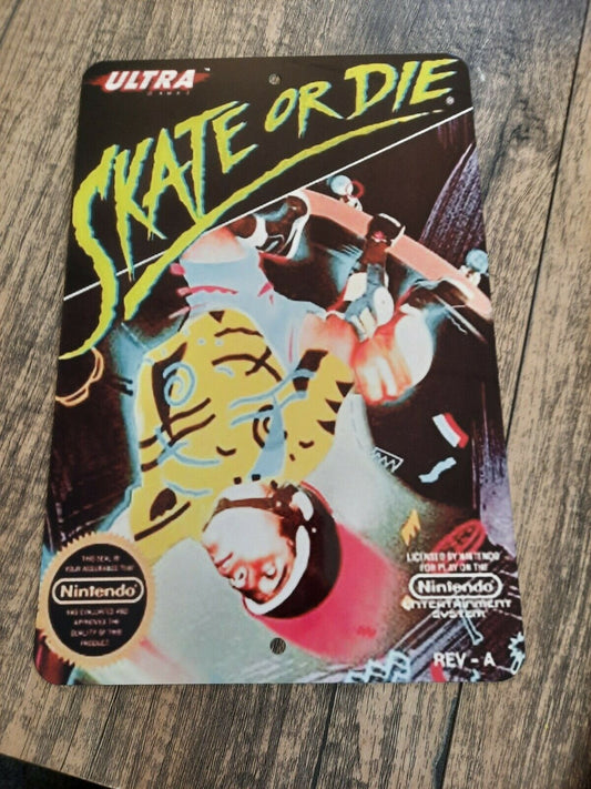 Skate or Die Box Cover 8x12 Metal Wall Sign Nintendo Video Game Arcade