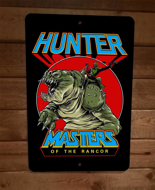Masters of the Rancor Hunter Boba Fett Star Wars 8x12 Metal Wall Sign