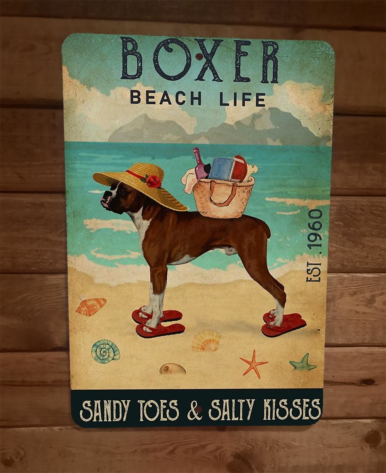 Boxer Beach life Dog Animal Sandy Toes Salty Kisses 8x12 Metal Wall Sign Poster