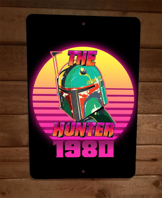 1980 The Hunter Boba Fett 8x12 Metal Wall Sign