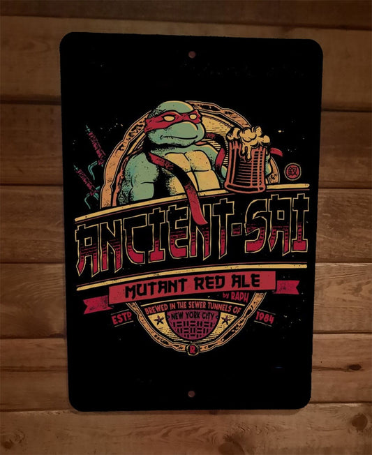 Ancient Sai Mutant Red Ale TMNT Raphael Ninja Turtle 8x12 Metal Wall Bar Sign
