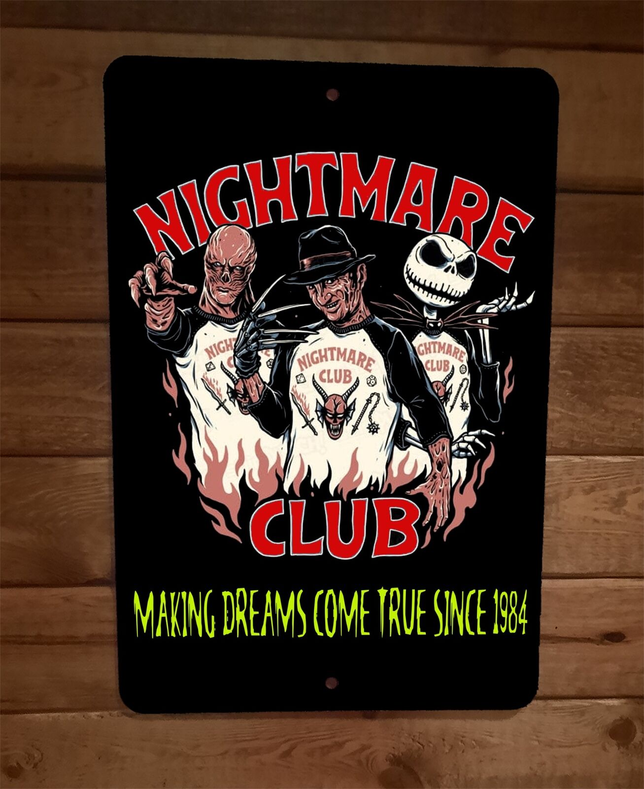 Nightmare Club Making Dreams Come True Horror Halloween 8x12 Metal Wall Sign