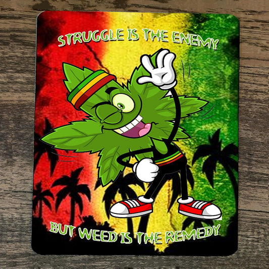 Mouse Pad Struggle is the Enemy but Weed is the Remedy