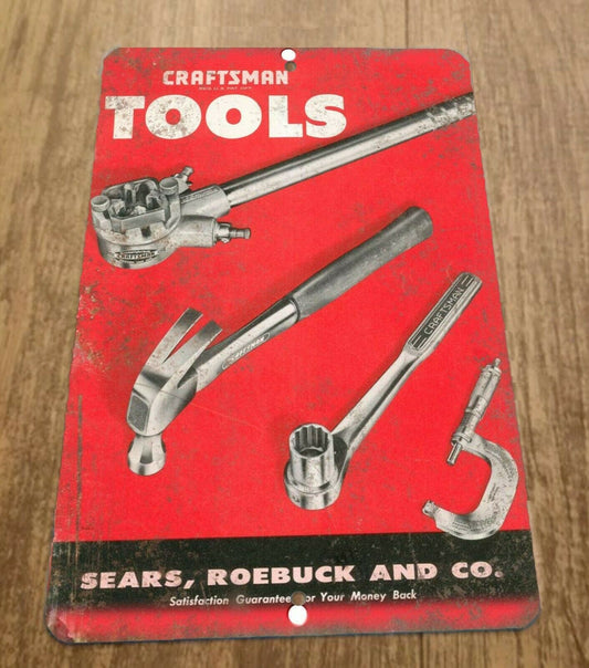 Vintage Style Craftsman Tools 8x12 Metal Wall Sign