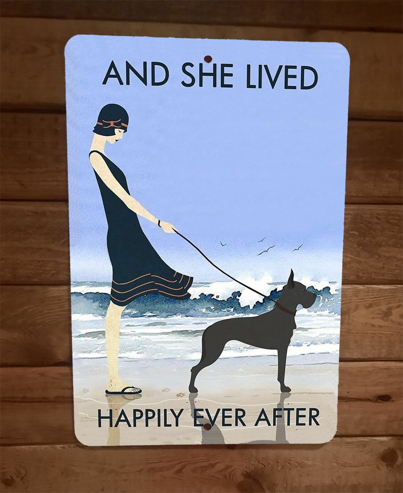 And She Lived Happily Ever After Grate Dane Dog 8x12 Wall Sign Animal Poster