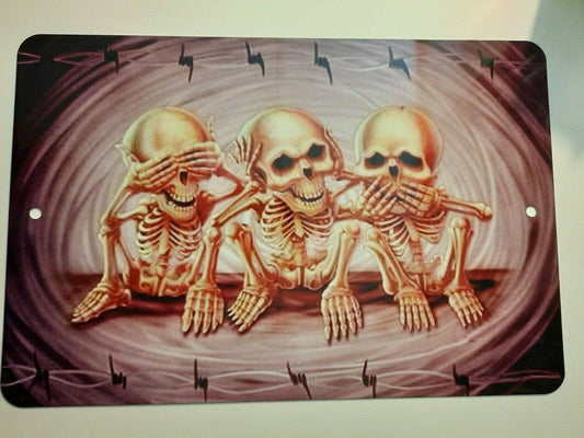 See Hear Speak No Evil Skeletons Art 8x12 Metal Wall Sign Misc Poster