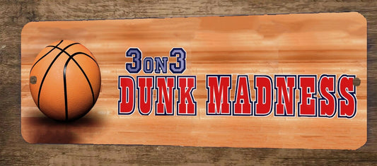 3 on 3 Dunk Madness Arcade Video Game 4x12 Metal Wall Sign Marquee Banner Poster