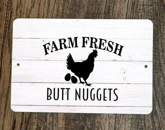 Farm Fresh Butt Nuggets 8x12 Metal Wall Sign Animal Chicken Poster