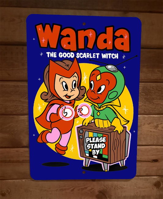 Wanda the Good Scarlet Witch 8x12 Metal Wall Sign