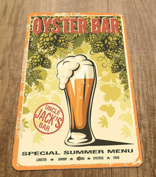 Oyster Bar Special Summer Menu Uncle Jacks 8x12 Metal Wall Bar Sign Beer