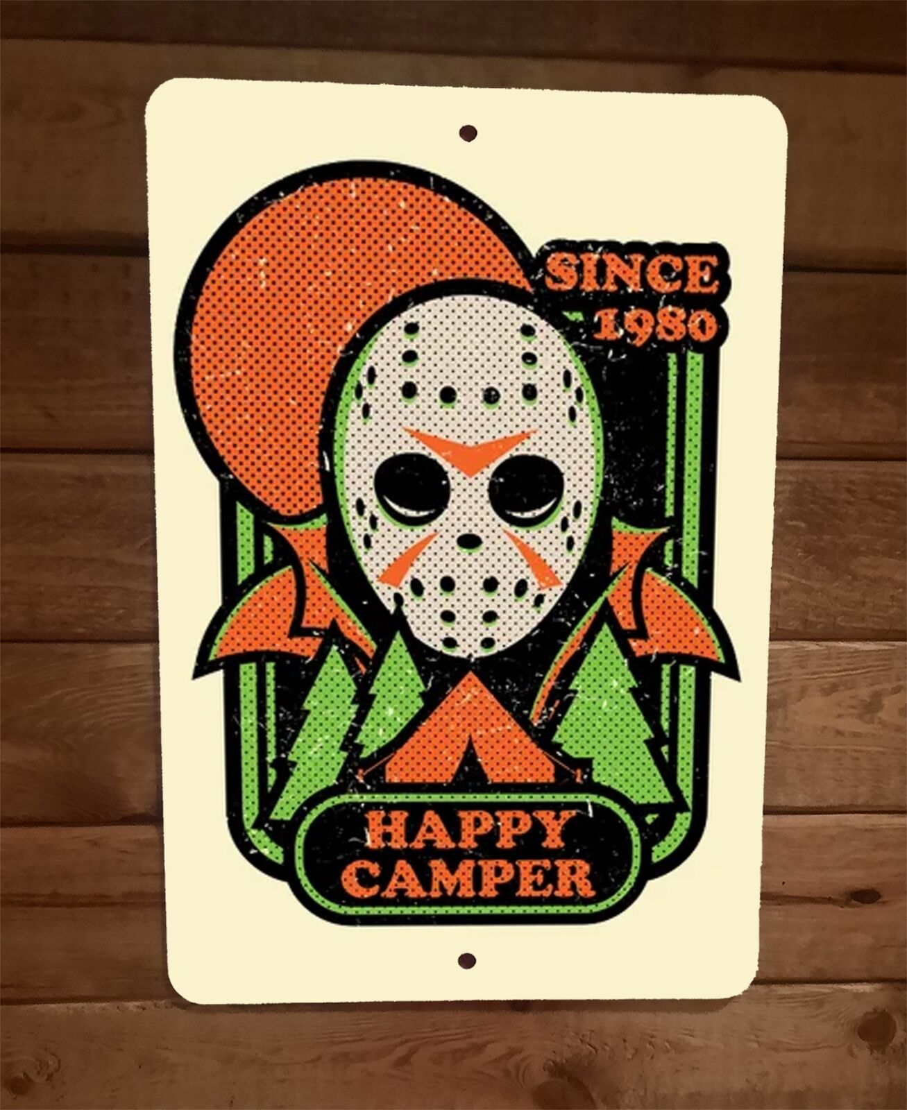 Since 1980 Happy Camper Jason Voorhees Crystal Lake 8x12 Wall Sign Friday 13th