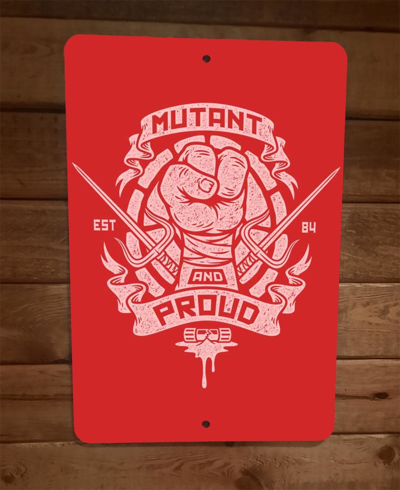 Mutant and Proud Red Raphael TMNT Ninja Turtles 8x12 Metal Wall Sign Poster
