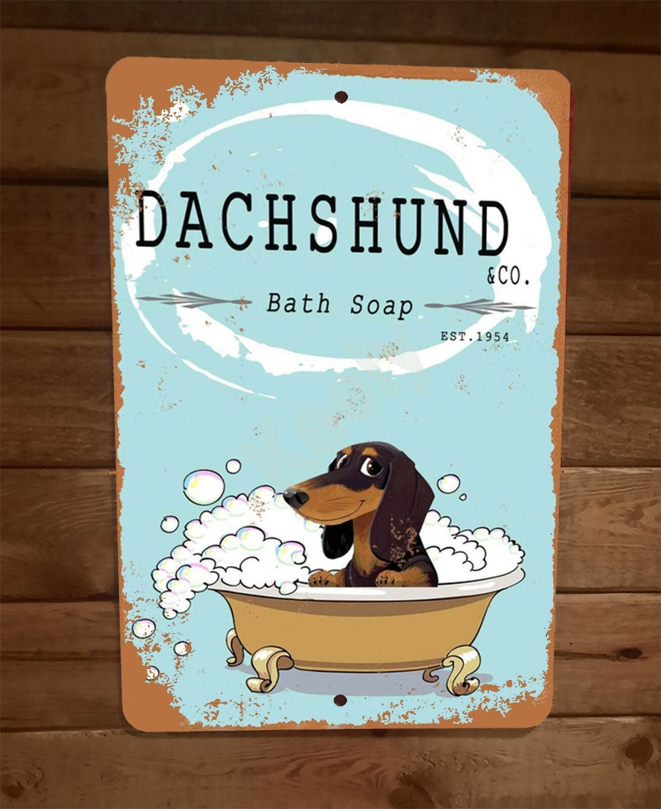 Dachshund Wiener Dog Bath Soap Tub Cartoon Art 8x12 Metal Wall Animal Sign