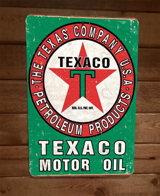 Texaco Motor Oil Petroleum Vintage Look 8x12 Metal Wall Garage Sign Poster