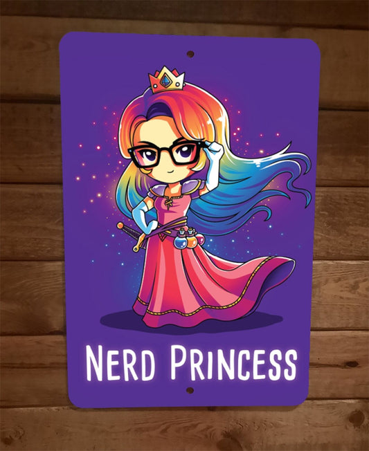 Nerd Princess 8x12 Metal Wall Sign Poster