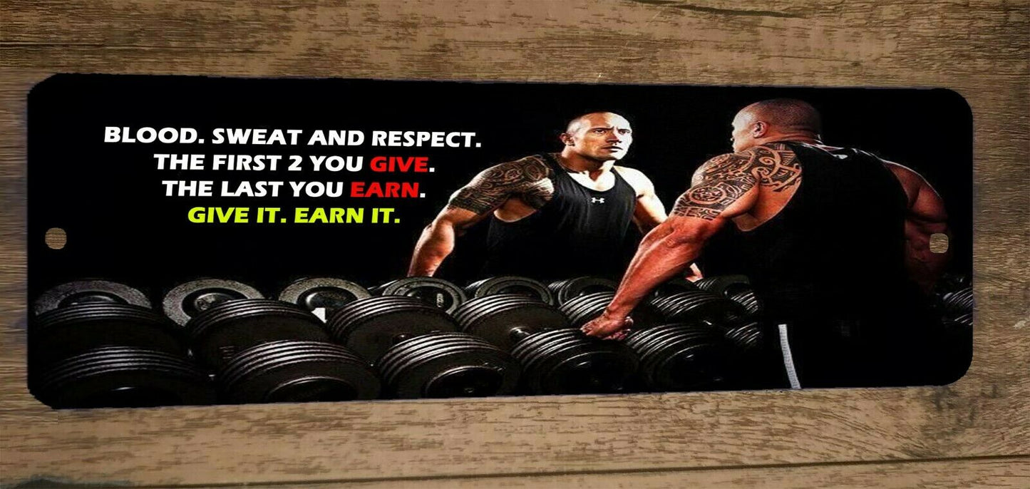 Blood Sweat Respect The First 2 You Give The Last You Earn 4x12 Misc Metal Wall Sign Sports Weights Misc Poster