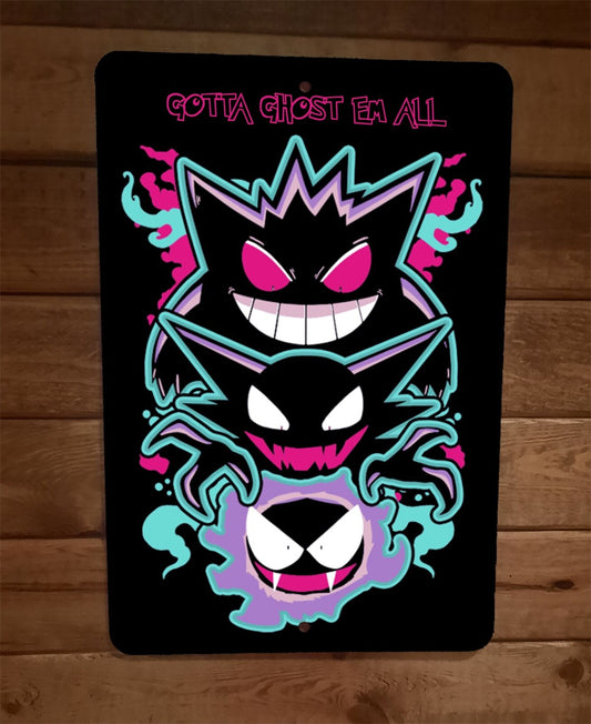 Gotta Ghost Em All Pocket Ghost Monsters 8x12 Metal Wall Sign