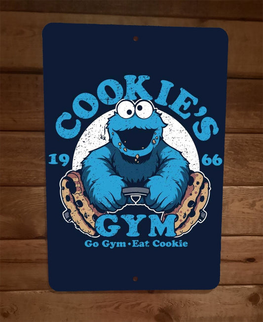 Cookies Gym Got Gym Eat Cookies Muppet Monster 8x12 Metal Wall Sign Poster