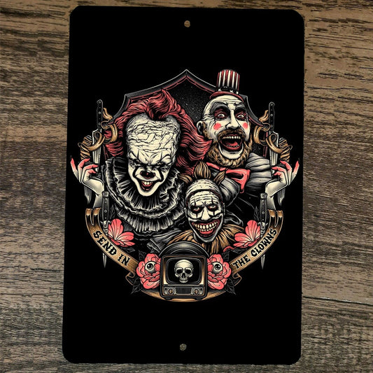 Send in the Killer Horror Clowns 8x12 Metal Wall Halloween Sign
