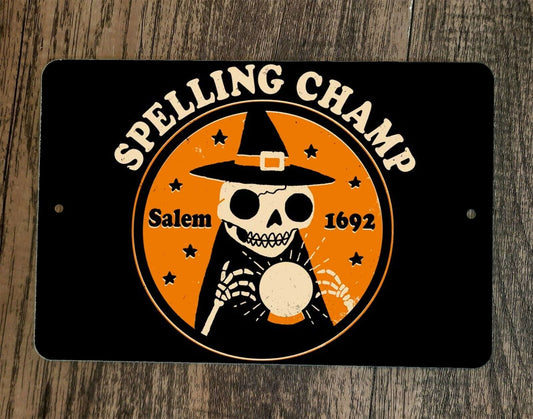 Spelling Champ Salem 1692 Witch 8x12 Metal Wall Sign Poster
