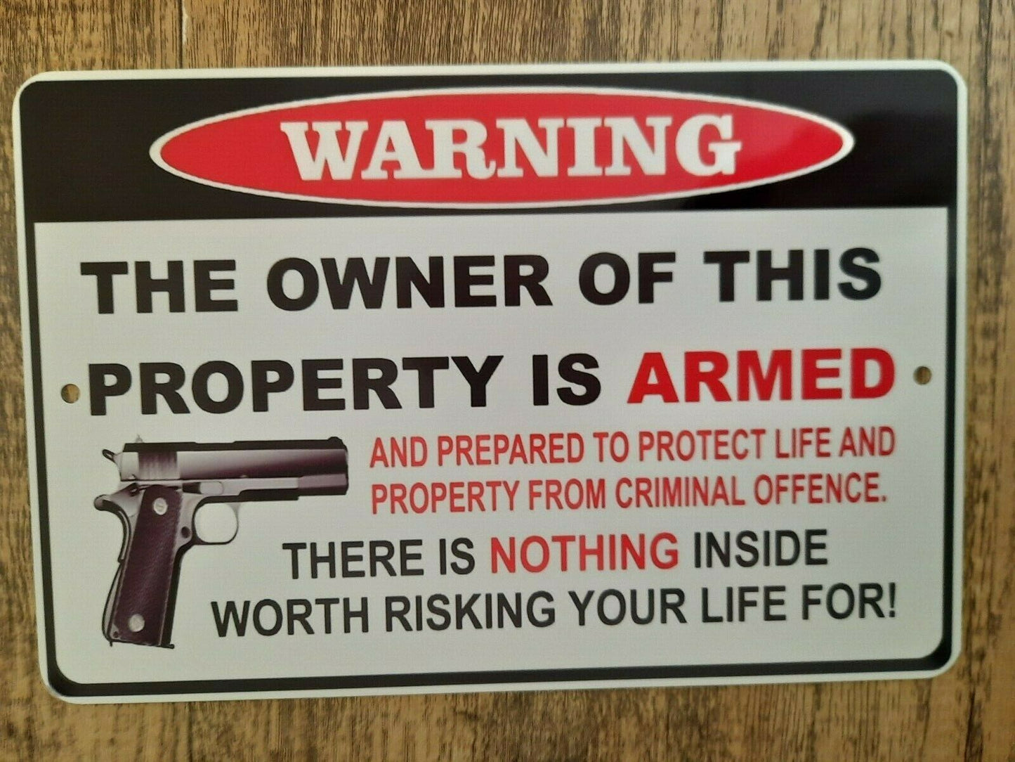 Warning Owner is Armed Funny 8x12 Metal Wall Sign