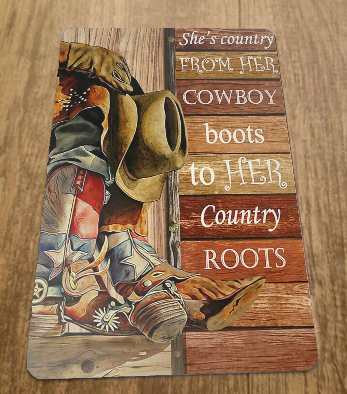 Shes Country From Her Cowboy Boots To Her Country Roots 8x12 Metal Wall Sign Western Misc Poster