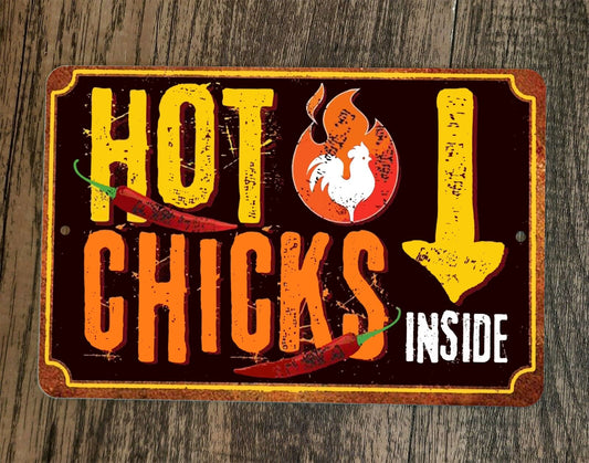 Hot Chicks Inside 8x12 Metal Wall Sign Poster