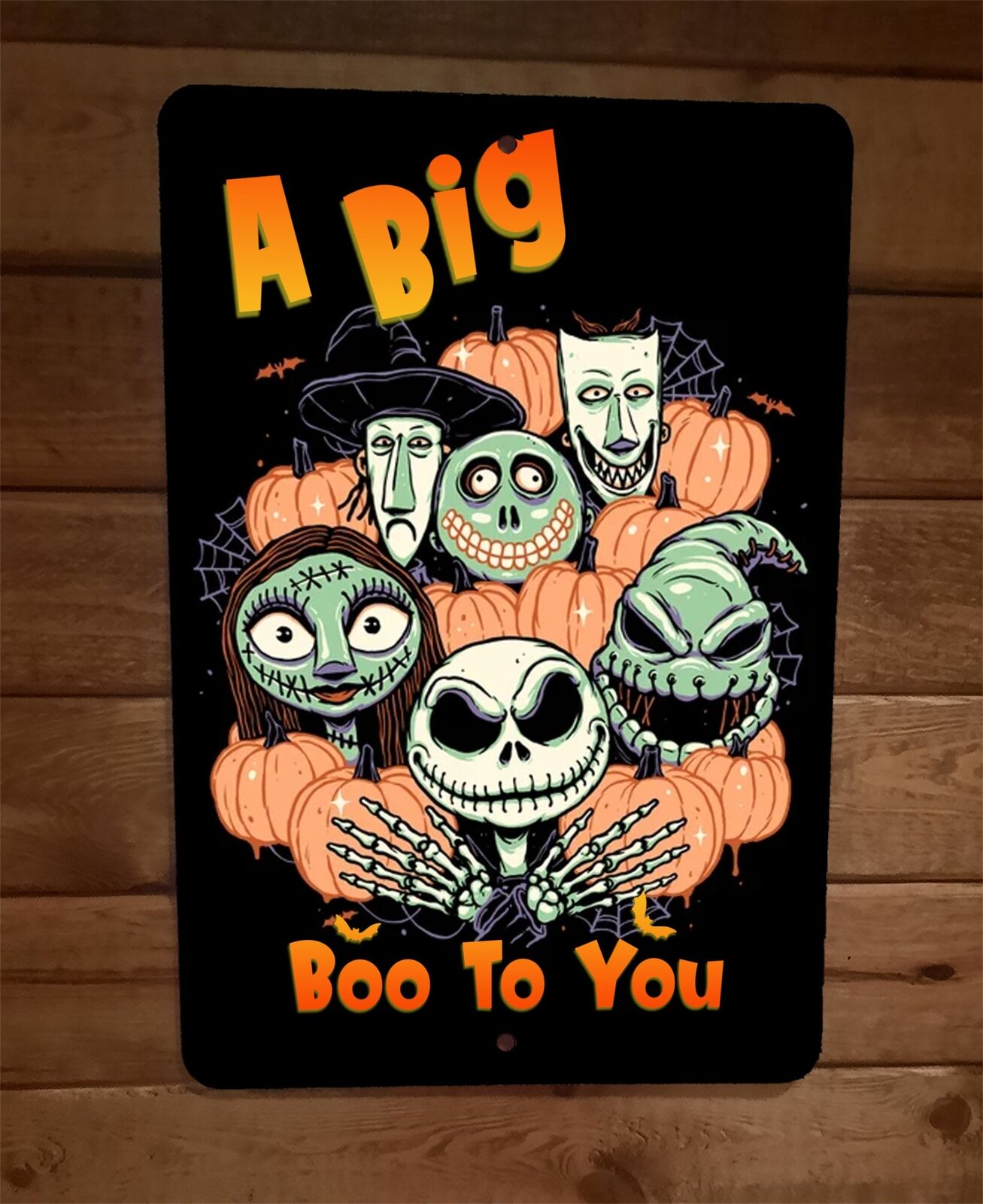 A Big Boo To You Halloween Nightmare Skellington 8x12 Metal Wall Poster