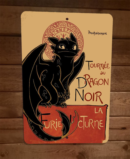 How to Train Le Dragon Noir 8x12 Metal Wall Sign