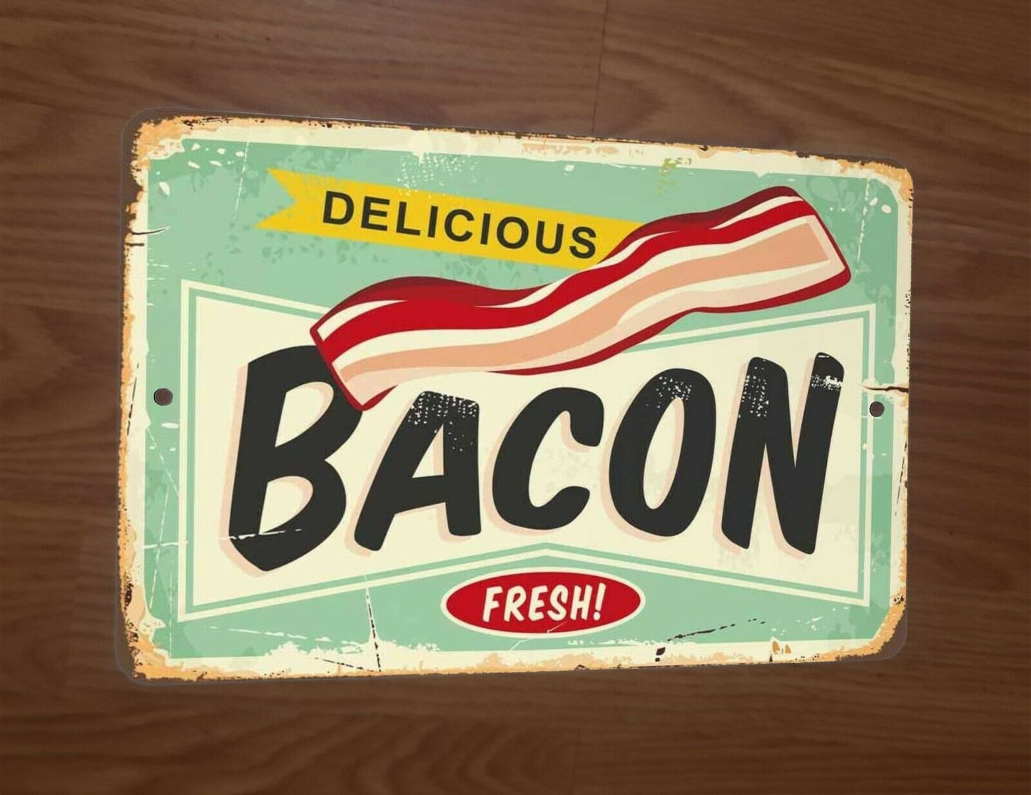 Delicious Fresh Bacon Vintage Looking Ad 8x12 Metal Wall Sign Kitchen Misc Poster