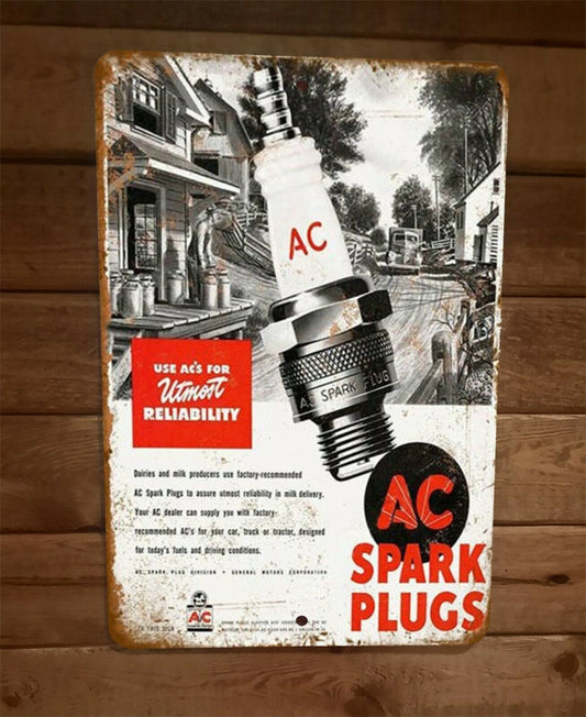 AC Spark Plugs Vintage Look use ACs for Upmost Reliability 8x12 Metal Wall Sign Garage Poster