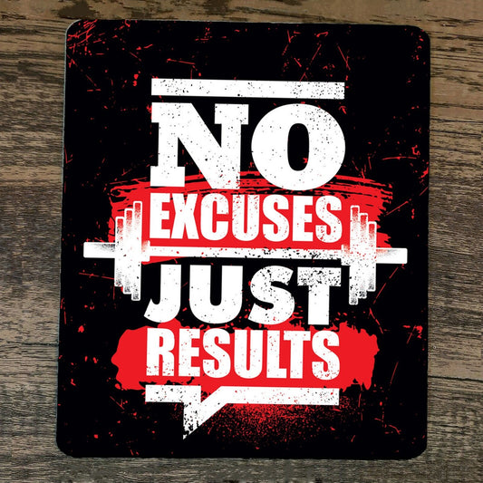 Mouse Pad No Excuses Just Results Exercise Motivation