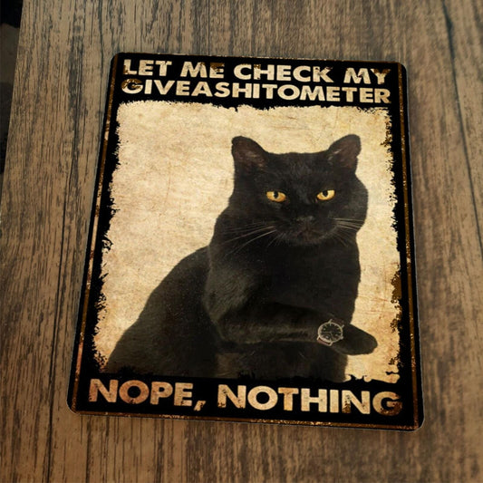 Let Me Check My Giveashitometer Black Cat Mouse Pad