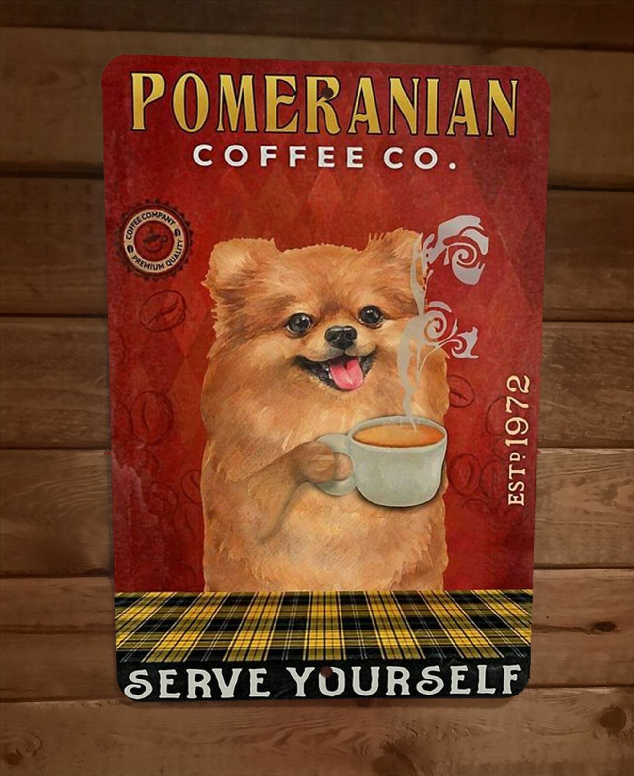 Pomeranian Coffee 1972 Serve Yourself 8x12 Metal Wall Animal Dog Sign