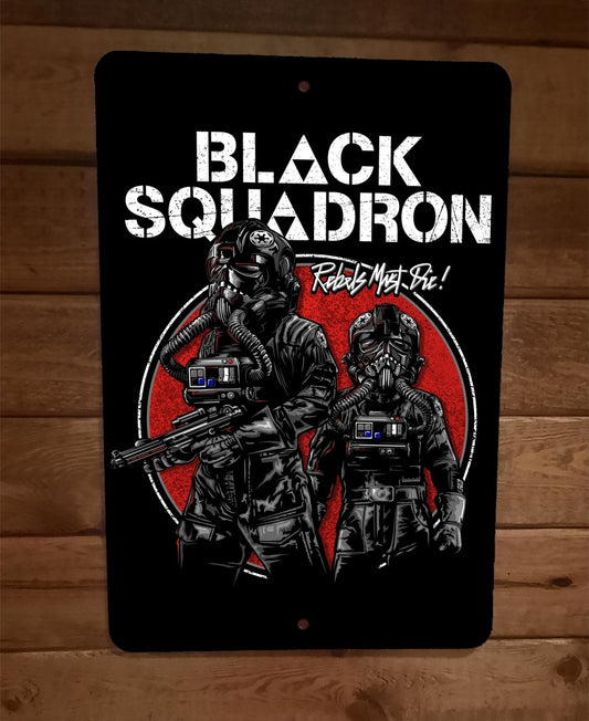 Black Squadron Rebels Must Die Star Wars Sabbath Parody 8x12 Metal Wall Sign