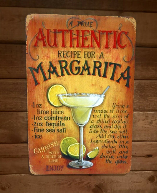 A True Authentic Recipe for Margarita Vintage Look 8x12 Metal Wall Bar Sign Alcohol Liquor