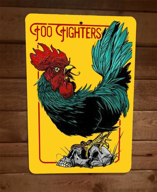 Foo Fighters Rooster on Skull Art 8x12 Metal Wall Sign Music