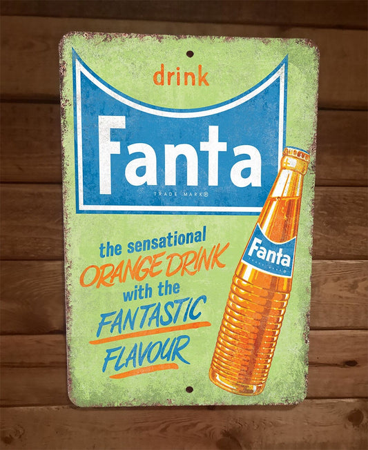 Vintage Look Fanta Sensational Orange Drink 8x12 Metal Wall Sign Poster