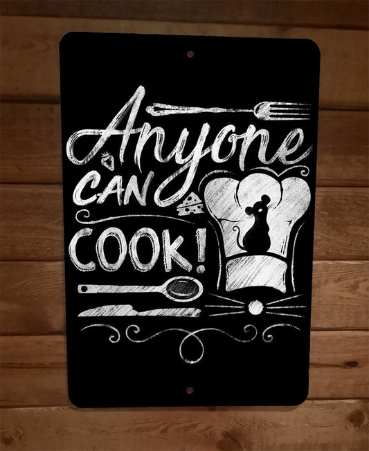 Anyone Can Cook 8x12 Metal Wall Sign Poster