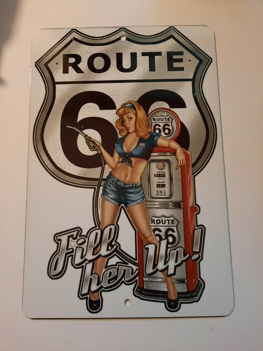 Route 66 Fill Her Up 8x12 Aluminum Metal Wall Garage Man Cave Sign Garage Poster