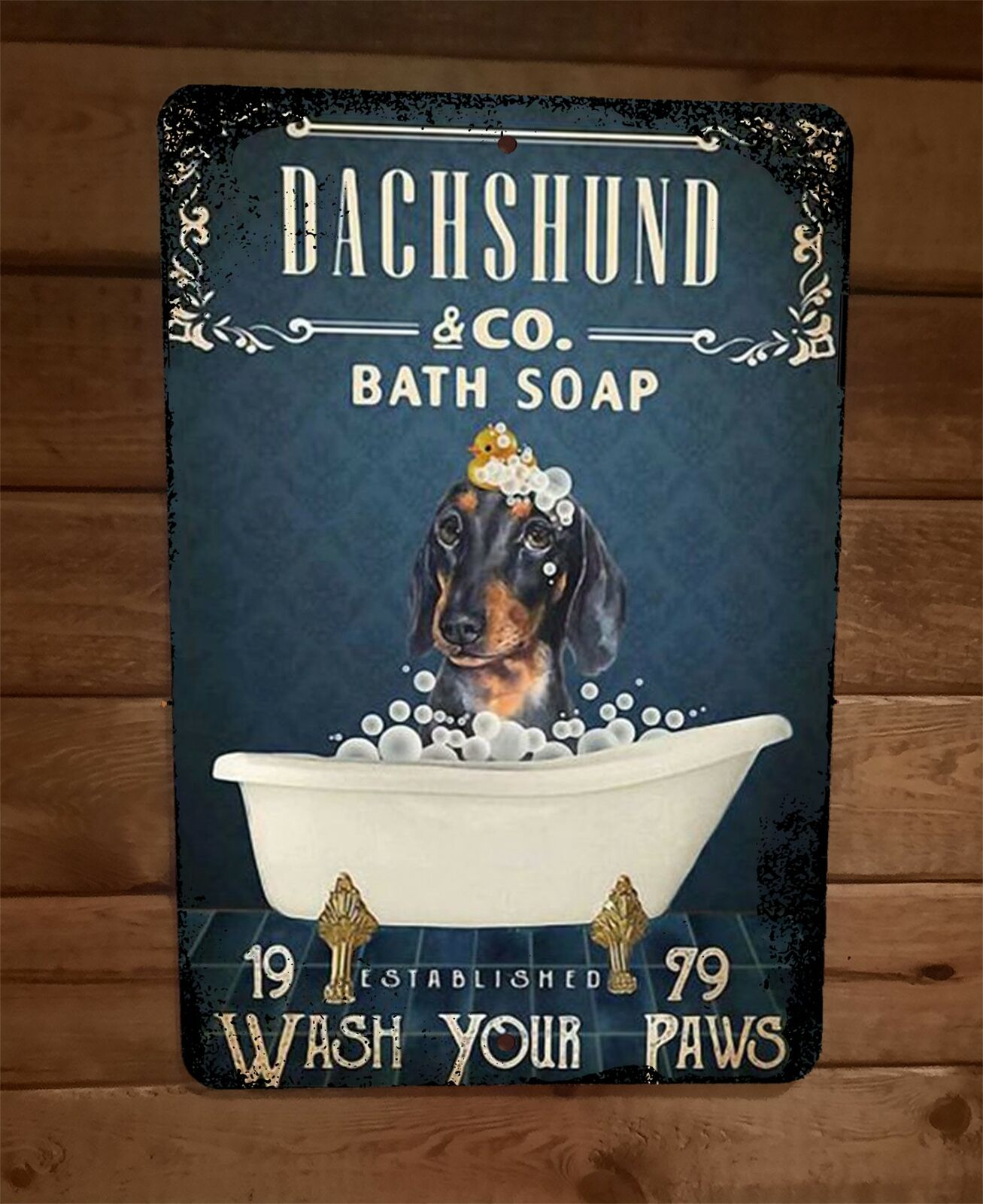 Dachshund Wiener Dog Bath Soap Wash Your Paws Art 8x12 Metal Wall Animal Sign