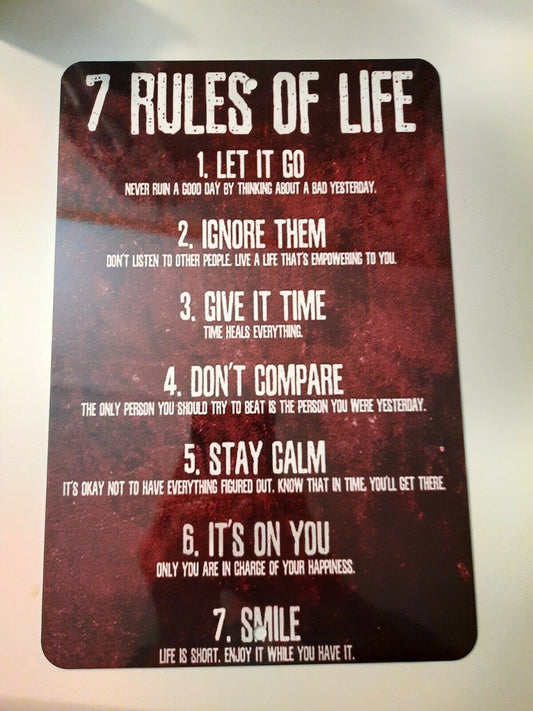7 Rules of Life 8x12 Metal Wall Sign Quotes Phrases Misc Poster