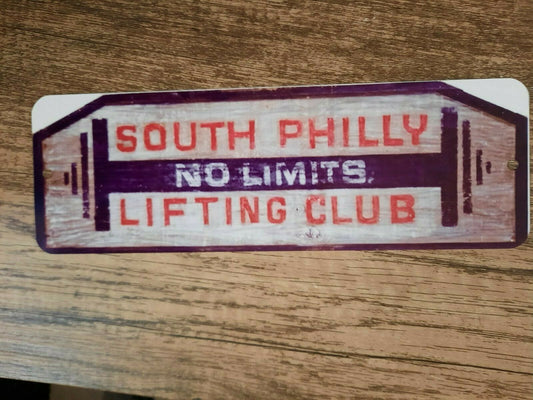 South Philly Lifting Club No Limits 4x12 Metal Wall Sign Rocky  Retro 80s Movie