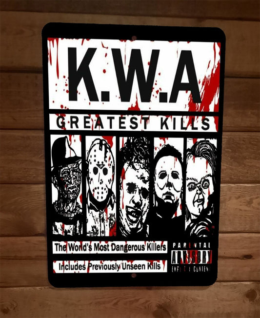 KWA Killers With Attitude Greatest Kills Halloween Horror 8x12 Metal Wall Sign